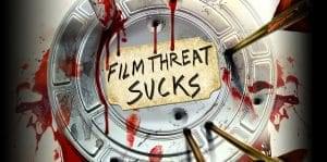 10 Reasons Film Threat Is Back Image