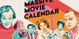 What Movie Should You Watch Tonight? The Massive Movie Calendar Knows! Image