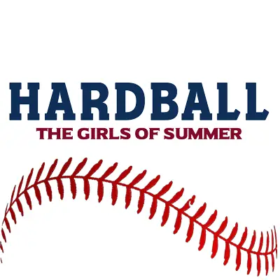 Hardball: The Girls of Summer Image