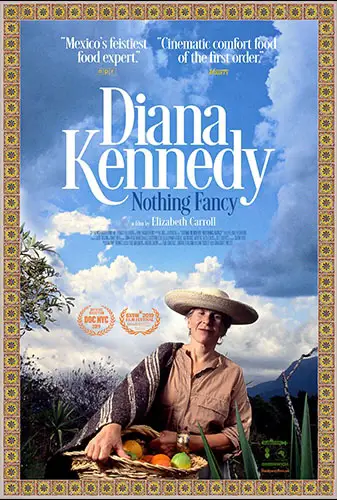 Diana Kennedy: Nothing Fancy Image