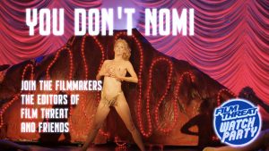 See the Showgirls Documentary You Don’t Nomi at Our Watch Party Image