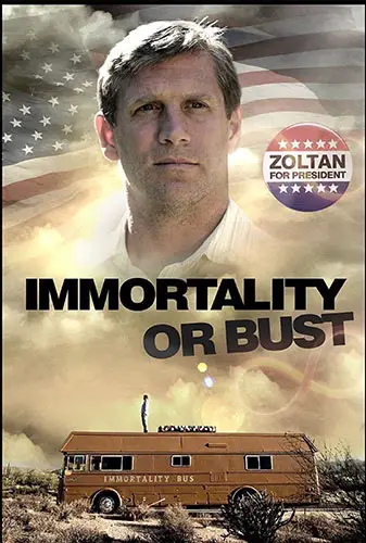 Immortality or Bust Image