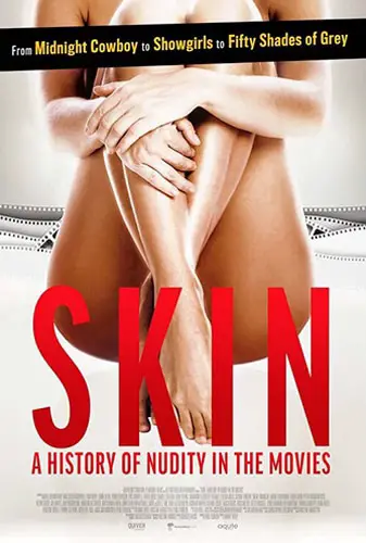 Skin: A History of Nudity in the Movies  Image