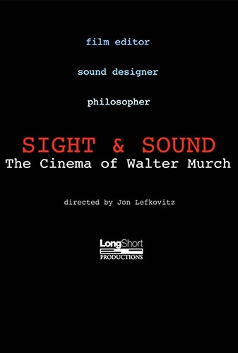 Sight & Sound: The Cinema of Walter Murch Image