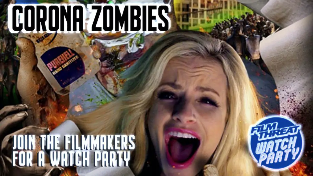 This Corona Zombies Watch Party is Deadly Fun image