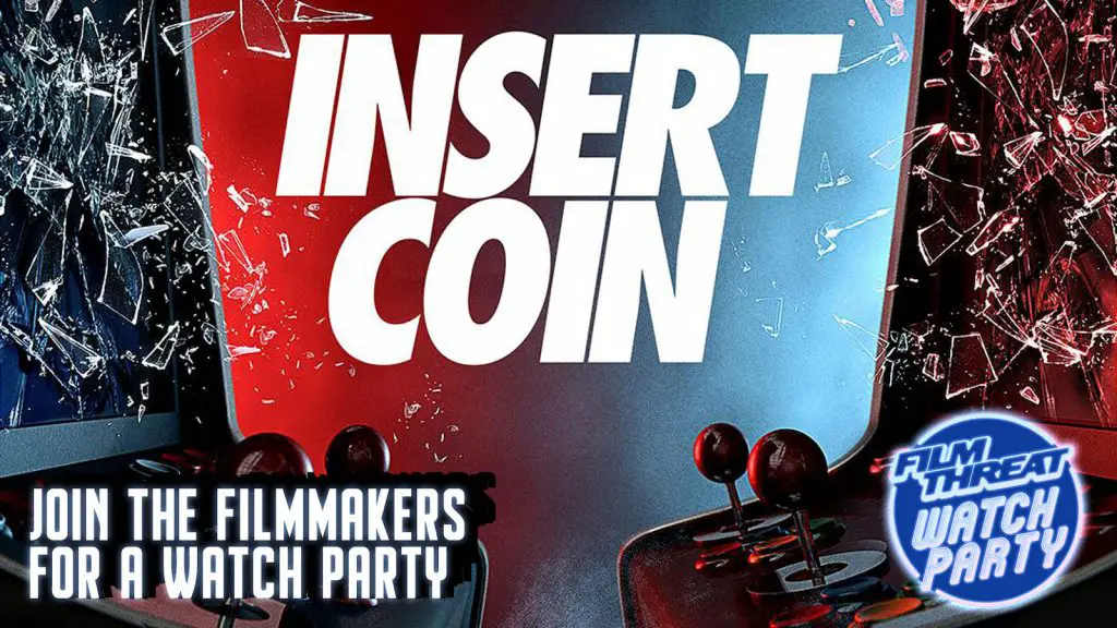 Insert Coin Film Threat Watch Party with Video Game Legends image