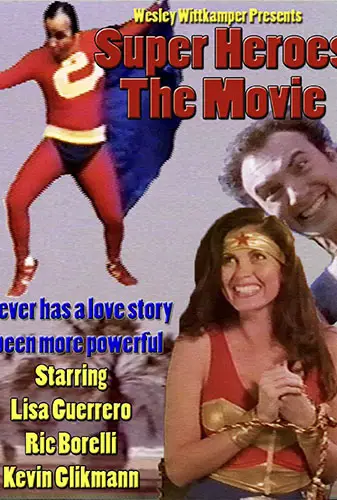 Super Heroes The Movie Image