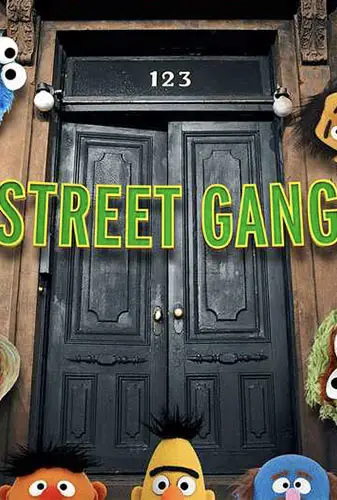 Street Gang: How We Got To Sesame Street Image