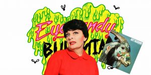 Eyecandy Bulimia – Art detective Sunny Buick Solves the Eternal Flim Flam of the Lowbrow Art World Image