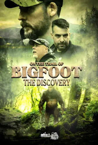 On the Trail of Bigfoot: The Discovery Image