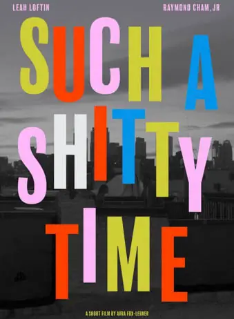 Such A Shitty Time Image