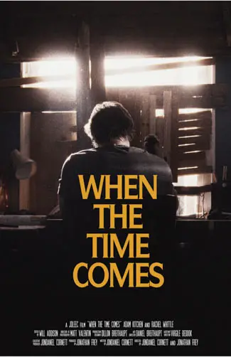 When The Time Comes Image