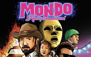 Mondo Hollywoodland: From Movie Screen to Comic Book Image