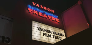 The Second Annual Vashon Island Film Festival, August 10-23, 2023, Lines Up The Indies Image