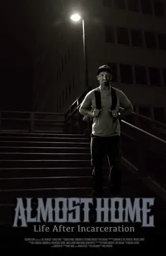 Almost Home: Life After Incarceration Image