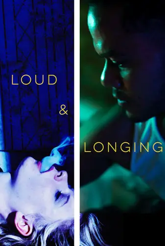 Loud & Longing Image