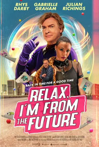 Relax, I'm From the Future  Image