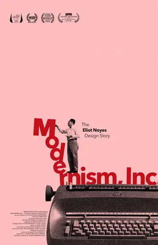 Modernism, Inc: The Eliot Noyes Design Story Image