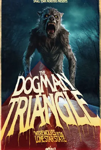 The Dogman Triangle: Werewolves in the Lone Star State Image