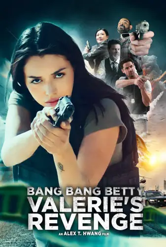 Bang Bang Betty: Valerie's Revenge Image