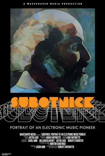Subotnick: Portrait of an Electronic Music Pioneer  Image