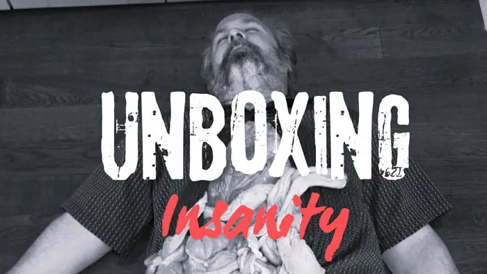 Unboxing Insanity Image