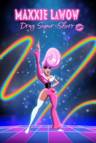 Maxxie LaWow: Drag Super-shero Image