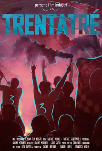 Trentatré – A Dream in the Heart: Naples Rises Again Image