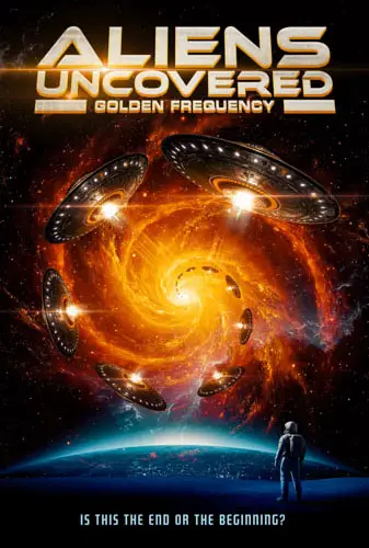 Aliens Uncovered: Golden Frequency Image