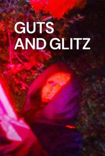 Guts And Glitz Image