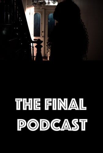 The Final Podcast Image