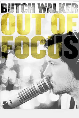 Butch Walker: Out of Focus Image