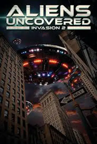 Aliens Uncovered: Invasion 2 Image